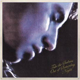 Bleachers "Take the Sadness Out of Saturday Night" album artwork