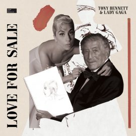Album art for "Love For Sale" by Tony Bennett and Lady Gaga.