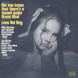 Album artwork for Lana Del Rey's "Did you know that there's a tunnel under Ocean Blvd".