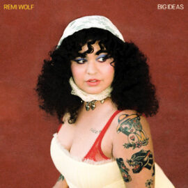 Remi Wolf's album artwork for "Big Ideas".